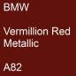 Preview: BMW, Vermillion Red Metallic, A82.